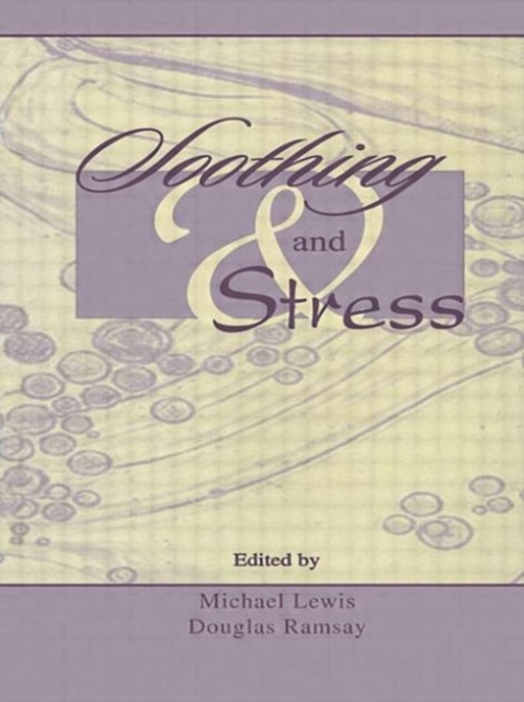 Soothing and Stress, Paperback / softback Book