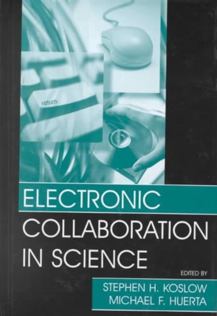 Electronic Collaboration in Science, Hardback Book