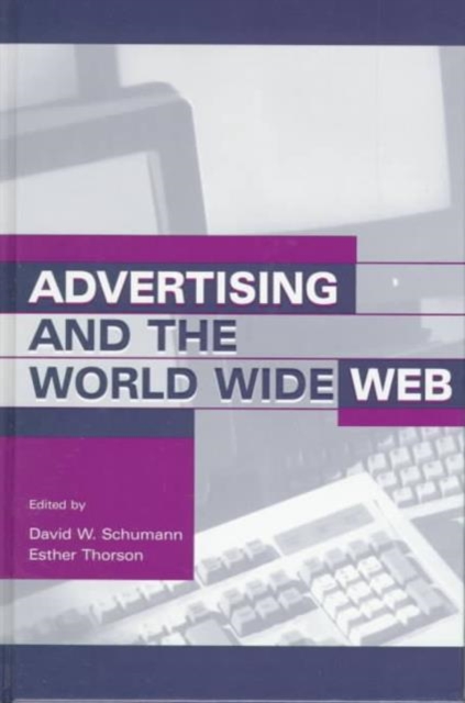 Advertising and the World Wide Web, Hardback Book