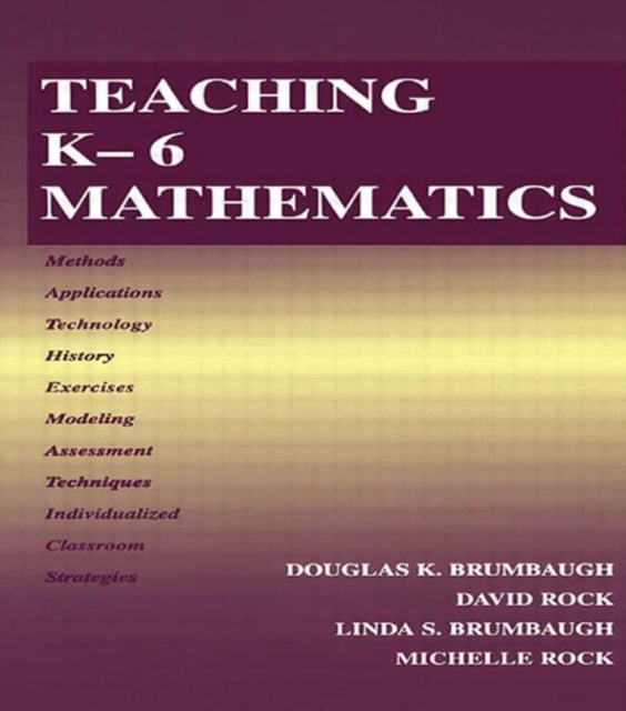 Teaching K-6 Mathematics, Paperback / softback Book