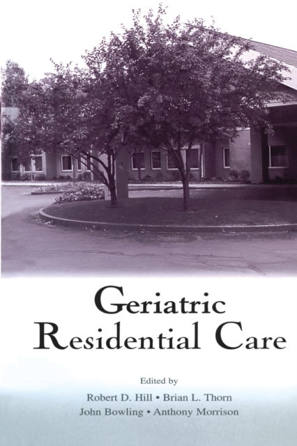 Geriatric Residential Care, Paperback / softback Book