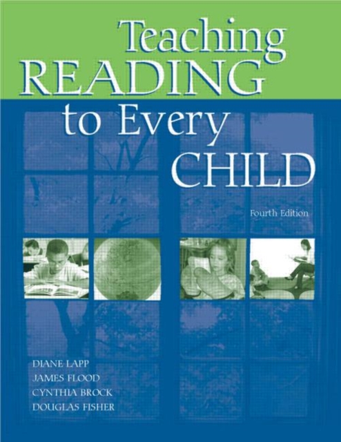 Teaching Reading to Every Child, Paperback / softback Book