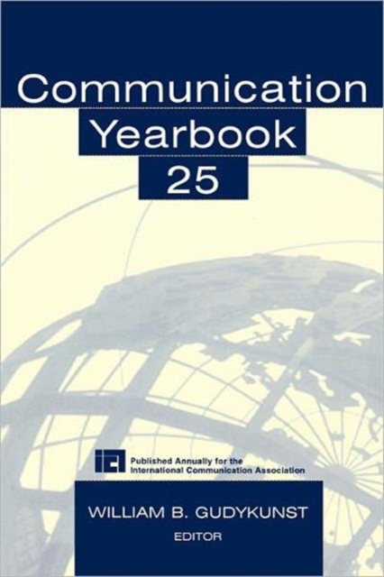 Communication Yearbook 25, Hardback Book