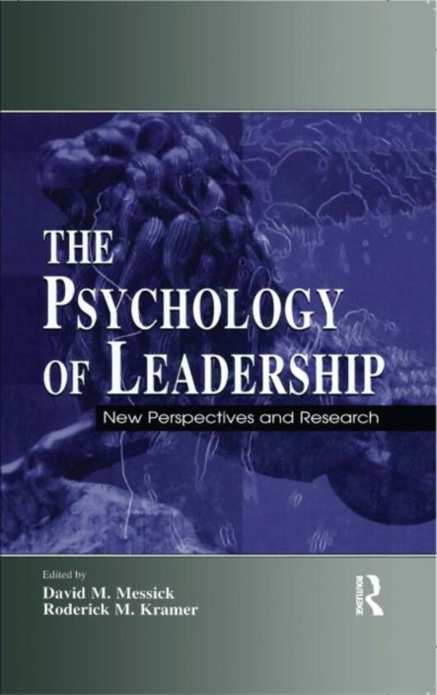 The Psychology of Leadership : New Perspectives and Research, Hardback Book