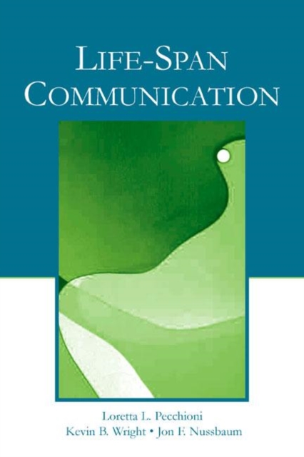 Life-Span Communication, Hardback Book