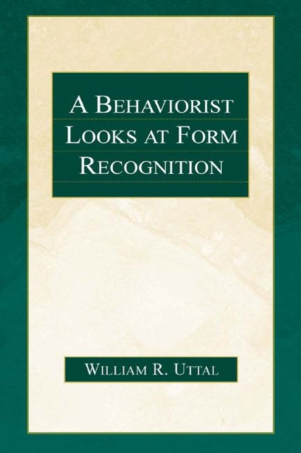 A Behaviorist Looks at Form Recognition, Hardback Book