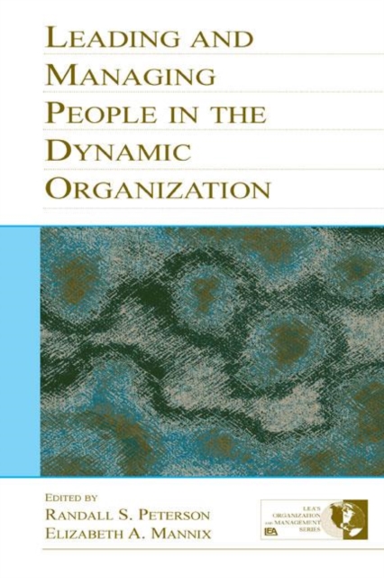 Leading and Managing People in the Dynamic Organization, Hardback Book