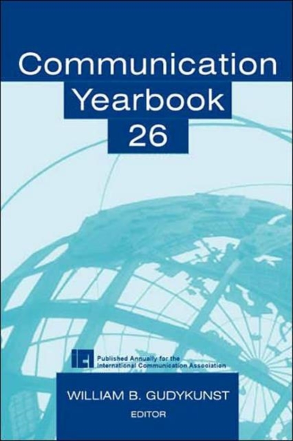 Communication Yearbook 26, Hardback Book