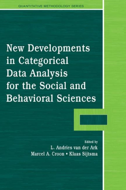 New Developments in Categorical Data Analysis for the Social and Behavioral Sciences, Hardback Book