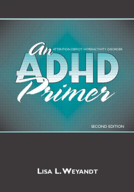 An ADHD Primer, Paperback / softback Book