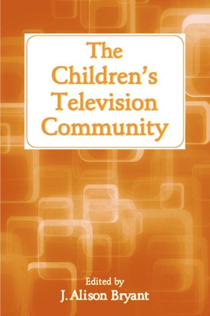 The Children's Television Community, Paperback / softback Book
