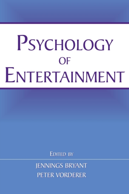 Psychology of Entertainment, Hardback Book
