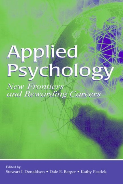 Applied Psychology : New Frontiers and Rewarding Careers, Hardback Book