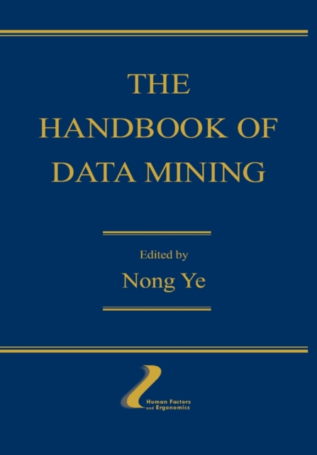 The Handbook of Data Mining, Paperback / softback Book