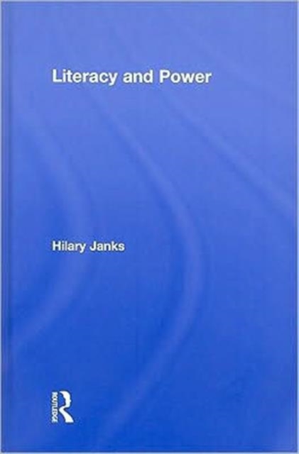 Literacy and Power, Hardback Book