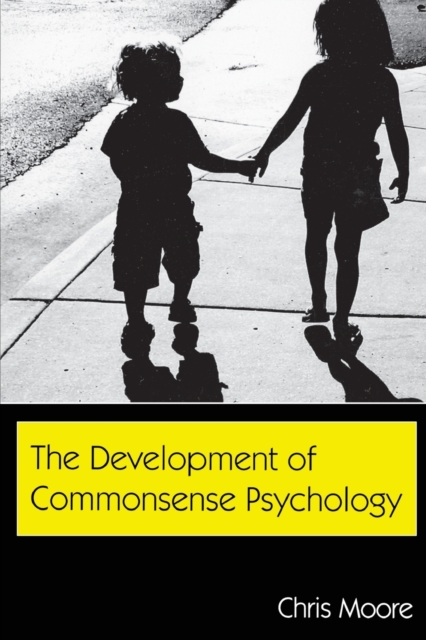The Development of Commonsense Psychology, Paperback / softback Book