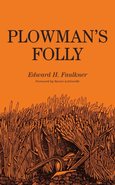 Plowman's Folly, Paperback / softback Book