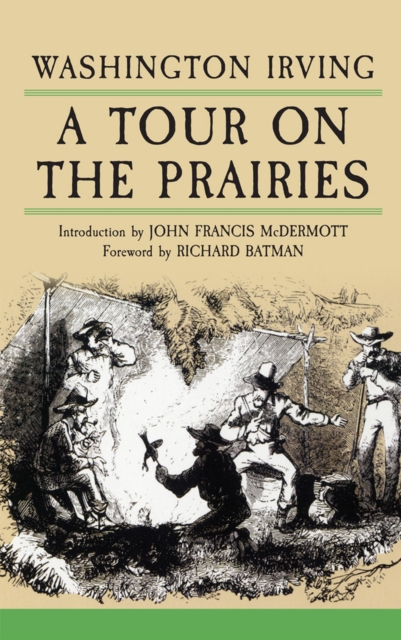 A Tour on the Prairies, Paperback / softback Book