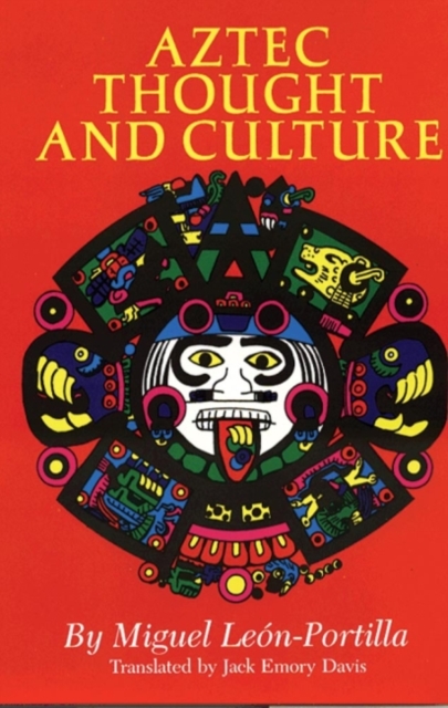 Aztec Thought and Culture, Paperback / softback Book
