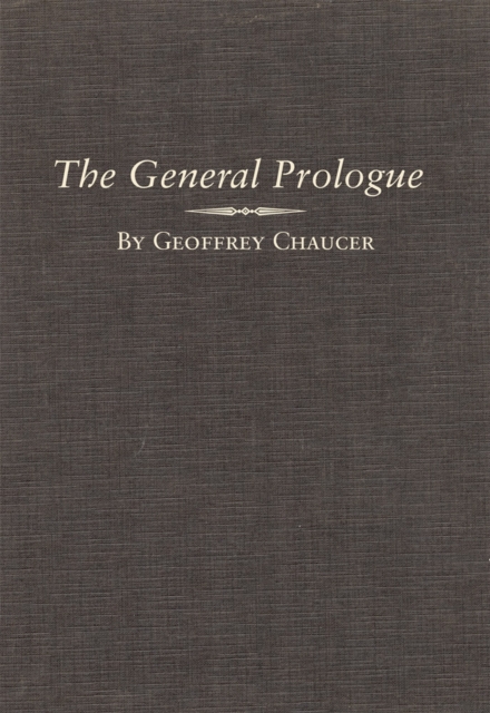 The General Prologue : Part One A and Part One B, Hardback Book
