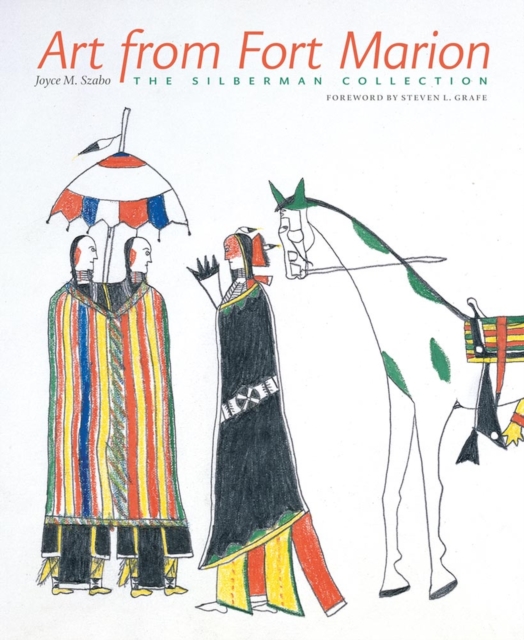 Art from Fort Marion : The Silberman Collection, Paperback / softback Book