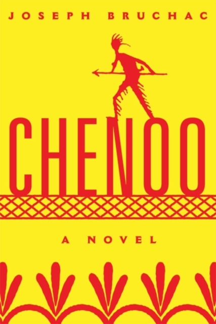 Chenoo : A Novel, Paperback / softback Book