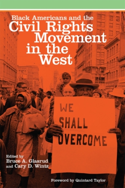 Black Americans and the Civil Rights Movement in the West, Paperback / softback Book