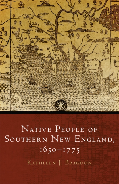 Native People of Southern New England, 1650-1775, Paperback / softback Book