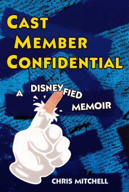 Cast Member Confidential:, EPUB eBook