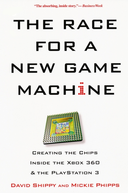 The Race For A New Game Machine:, EPUB eBook