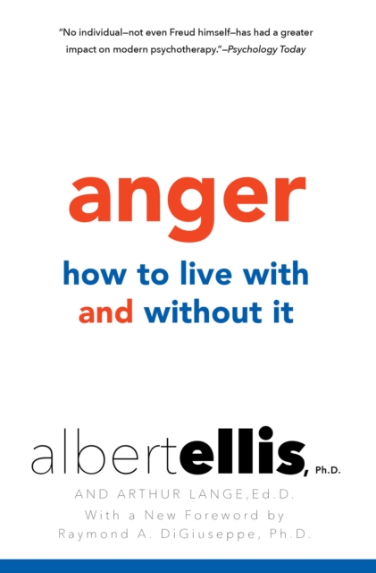 Anger: How to Live with and without It, EPUB eBook