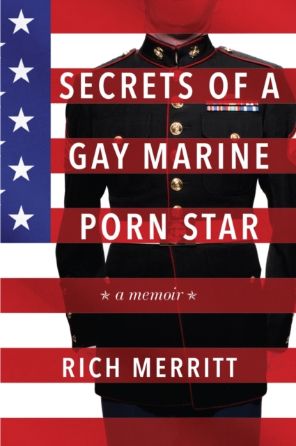 Secrets of a Gay Marine Porn Star, EPUB eBook