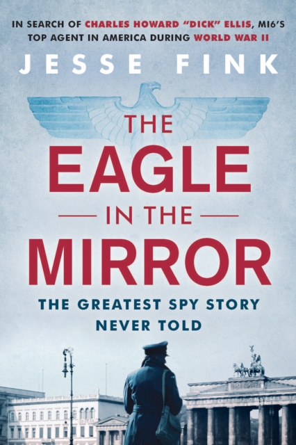 The Eagle in the Mirror, EPUB eBook