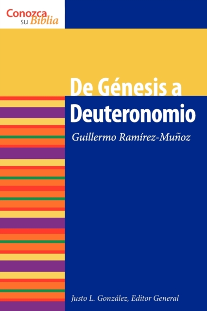 De Genesis a Deuteronomio : Genesis through Deuteronomy, Paperback / softback Book