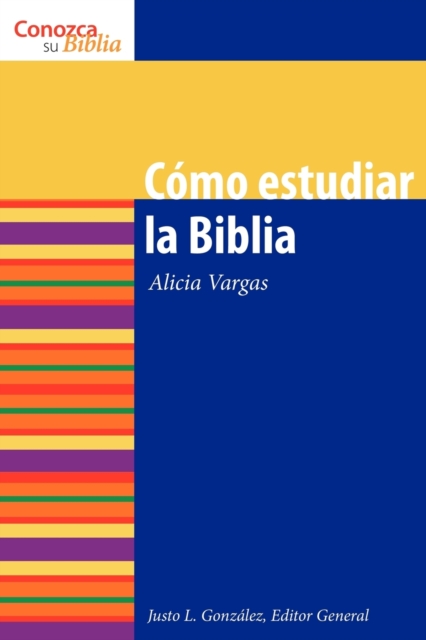 Cmo estudiar la Biblia : How to Study the Bible, Paperback / softback Book