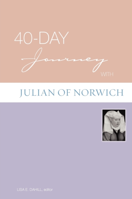 40-day Journey with Julian of Norwich, Paperback / softback Book