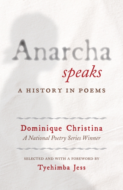 Anarcha Speaks : A History in Poems, Paperback / softback Book