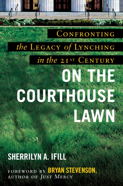 On the Courthouse Lawn, Paperback / softback Book