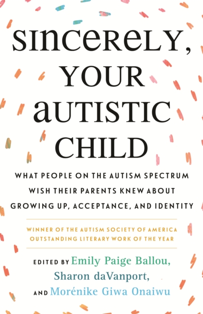 Sincerely, Your Autistic Child, EPUB eBook