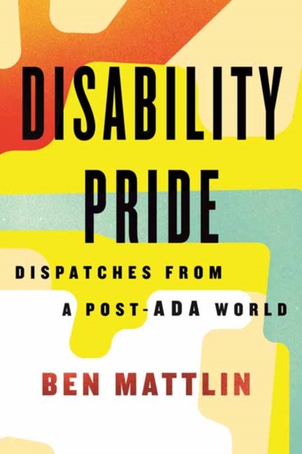 Disability Pride, Hardback Book