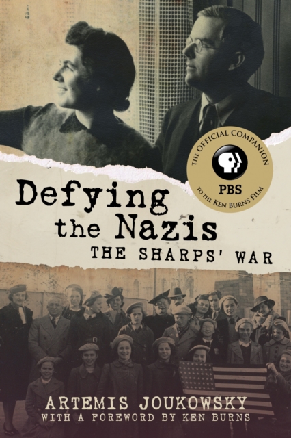Defying the Nazis : The Sharps' War, Hardback Book