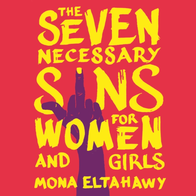 The Seven Necessary Sins for Women and Girls, eAudiobook MP3 eaudioBook