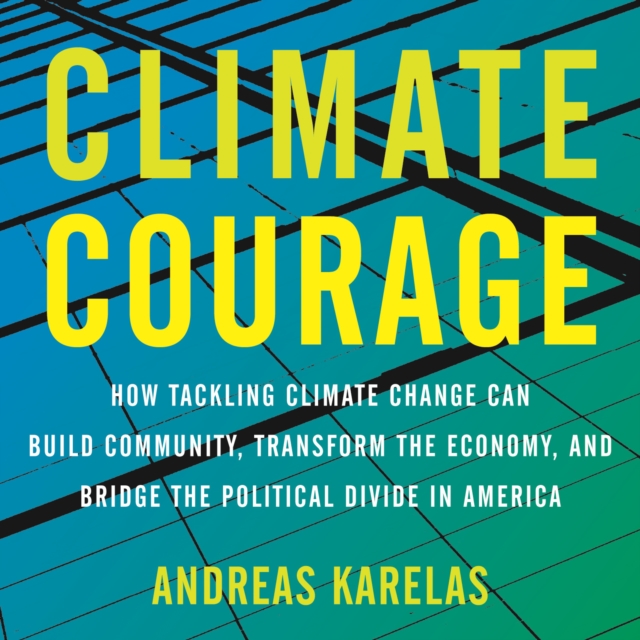 Climate Courage, eAudiobook MP3 eaudioBook
