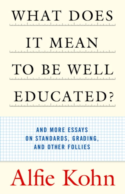 What Does It Mean to Be Well Educated?, EPUB eBook