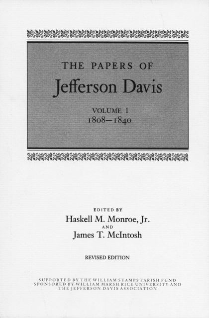 The Papers of Jefferson Davis : 1808-1840, Hardback Book