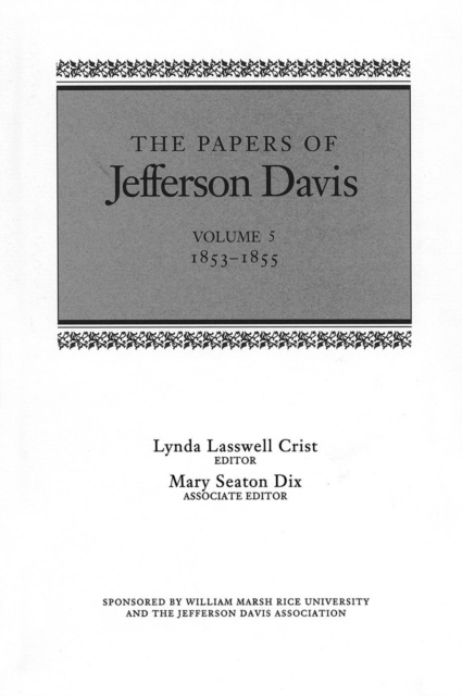The Papers of Jefferson Davis : 1853-1855, Hardback Book