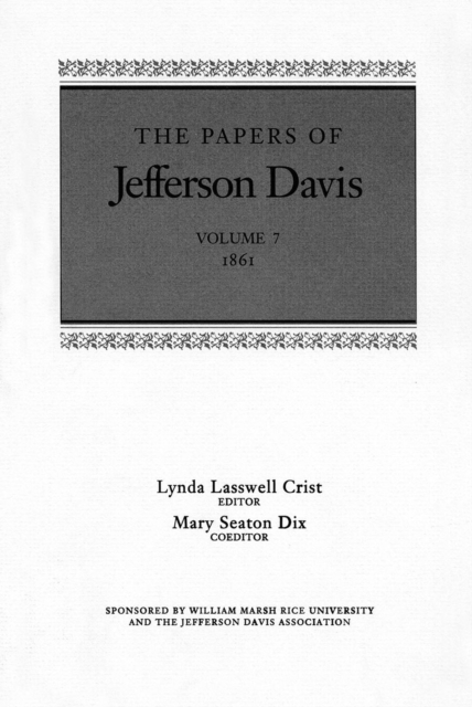 The Papers of Jefferson Davis : 1861, Hardback Book