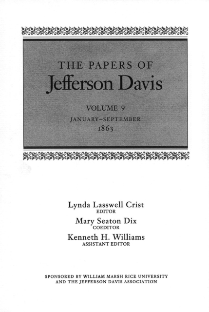 The Papers of Jefferson Davis : January-September 1863, Hardback Book