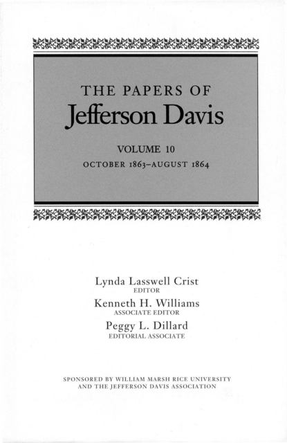 The Papers of Jefferson Davis : October 1863-August 1864, Hardback Book