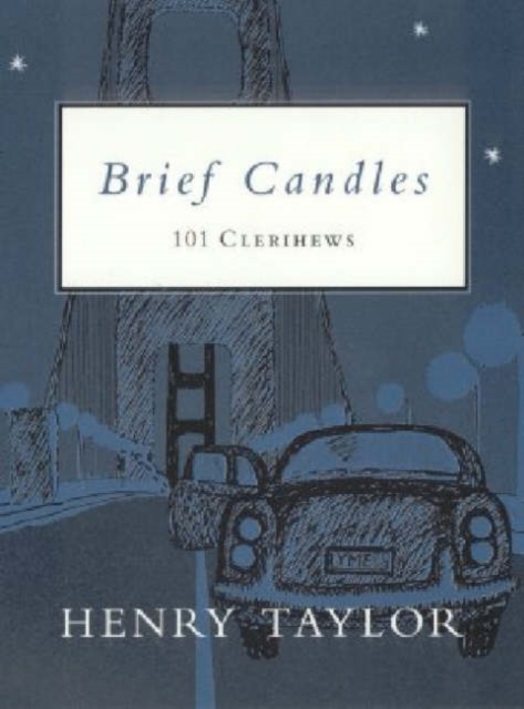 Brief Candles : 101 Clerihews, Paperback / softback Book